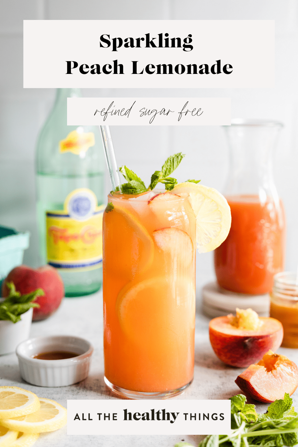 Sparkling Peach Lemonade - All The Healthy Things