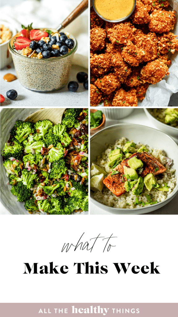 what to make this week graphic with 4 different recipes