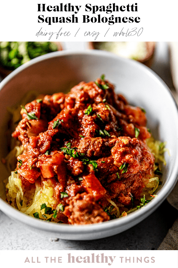 Healthy Spaghetti Squash Bolognese - All the Healthy Things