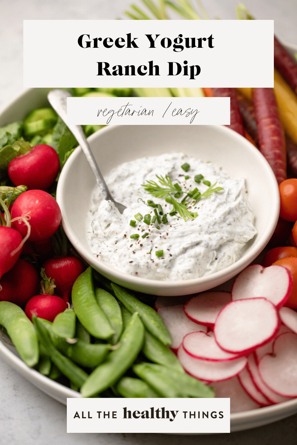 Greek Yogurt Ranch Dip All The Healthy Things 