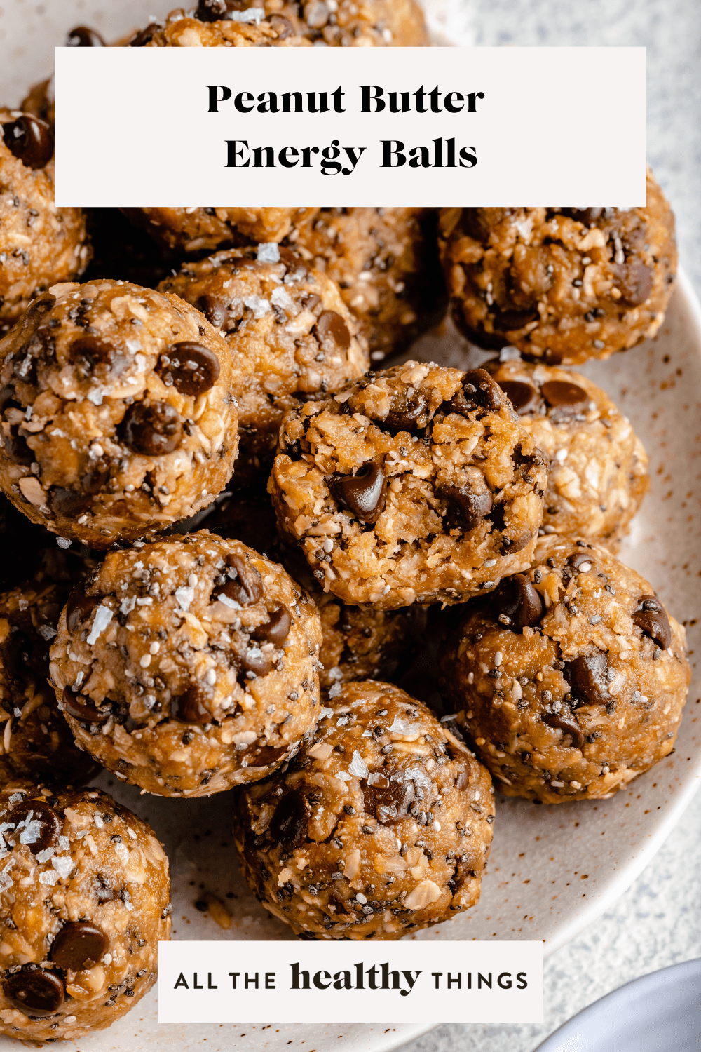 Peanut Butter Energy Balls - All The Healthy Things