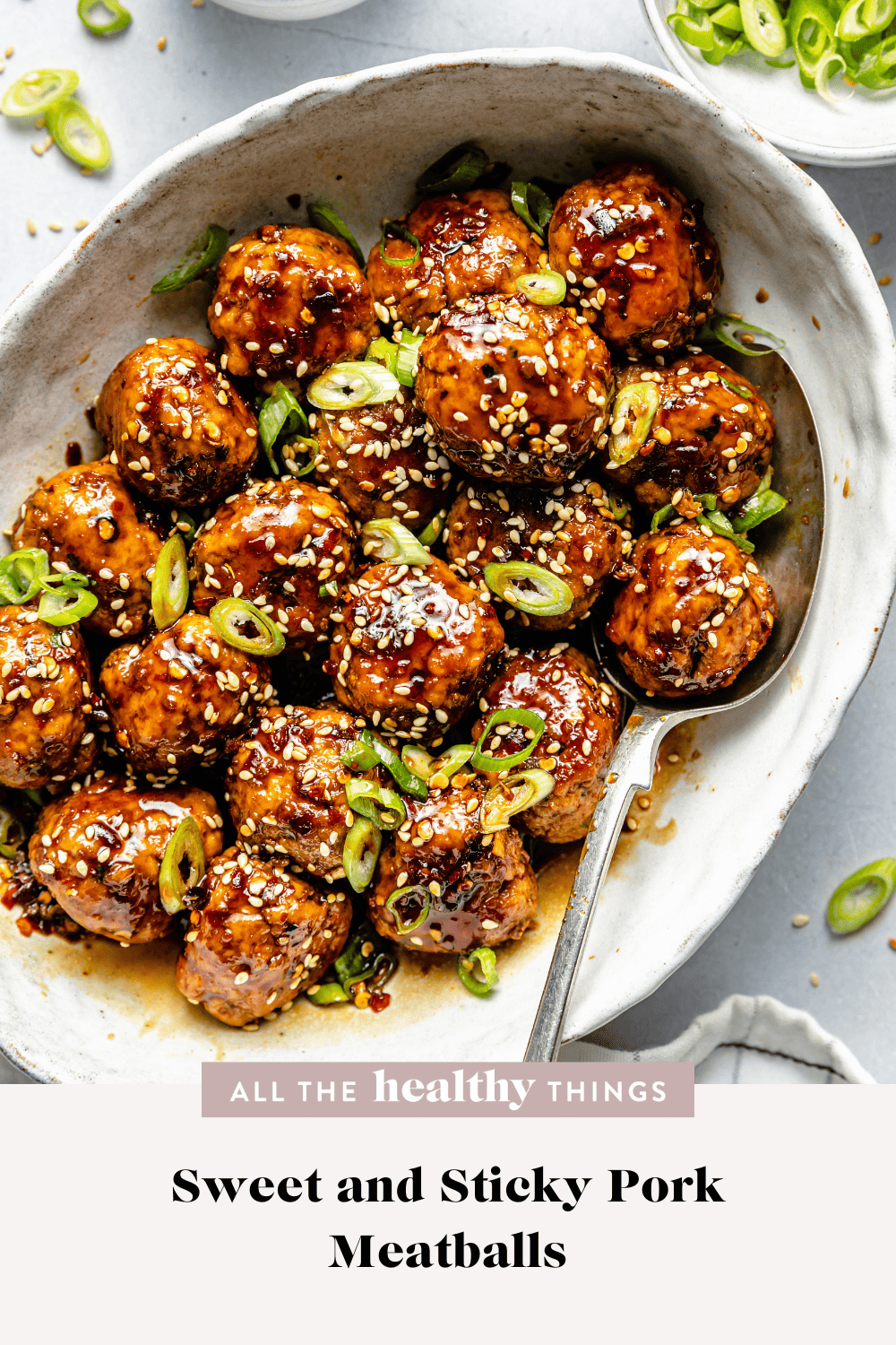 Sweet and Sticky Pork Meatballs All the Healthy Things