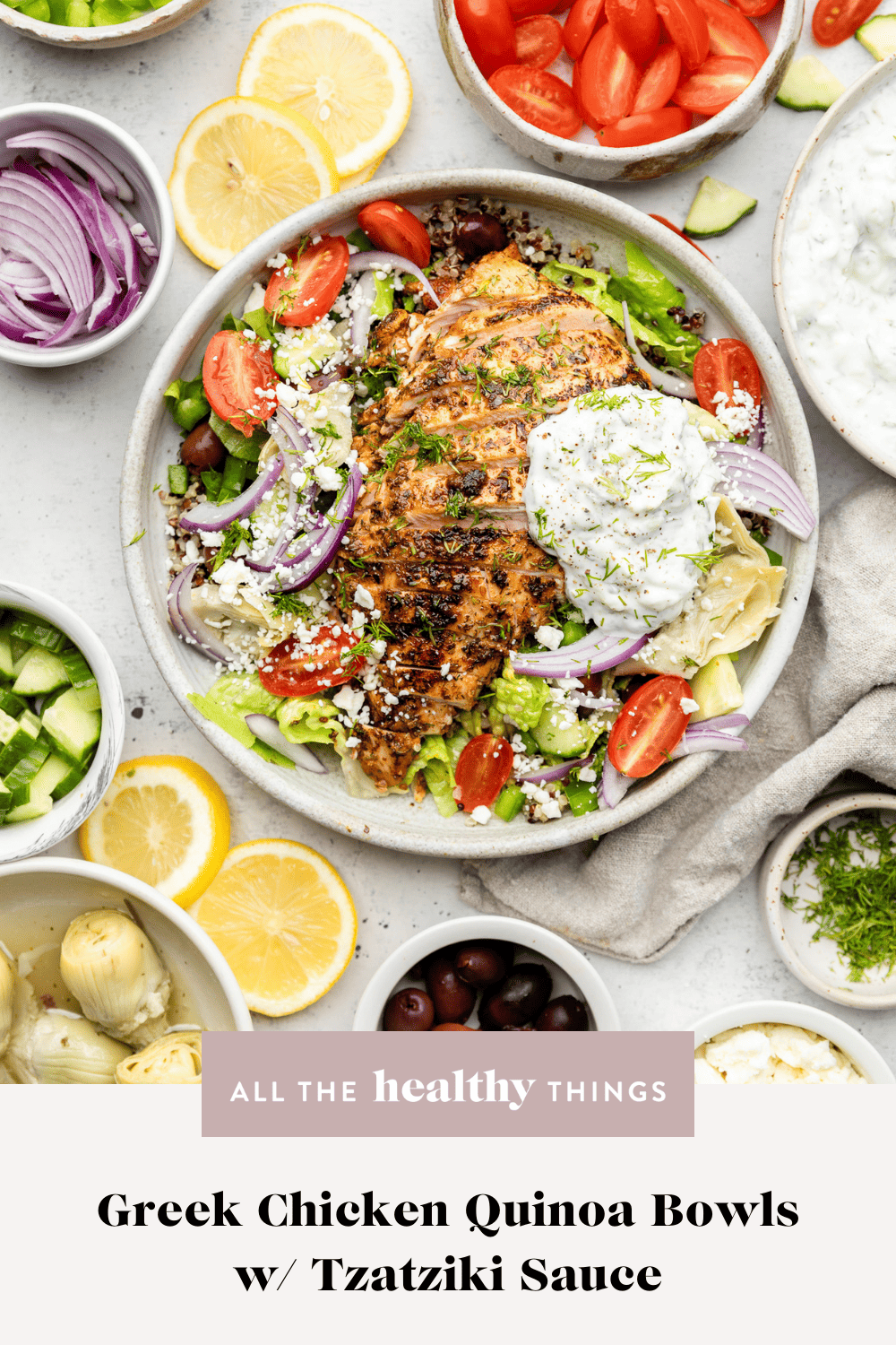 Greek Chicken Bowl - All the Healthy Things