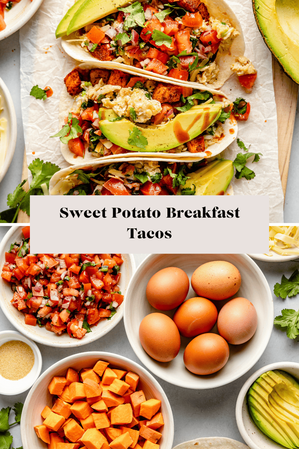 Sweet Potato Breakfast Tacos All the Healthy Things
