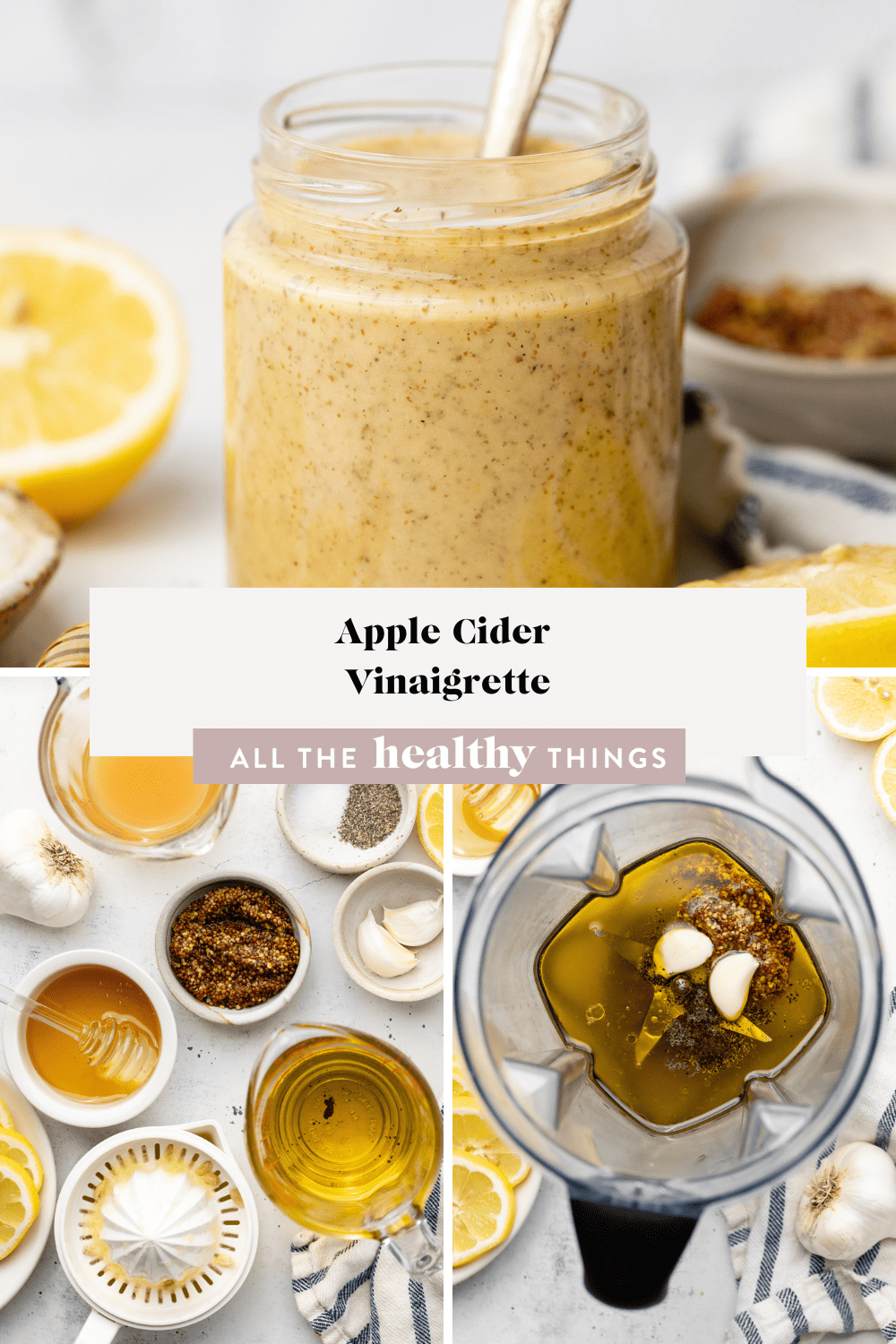 Apple Cider Vinaigrette - All the Healthy Things